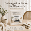Online geld verdienen na je 40ᵉ